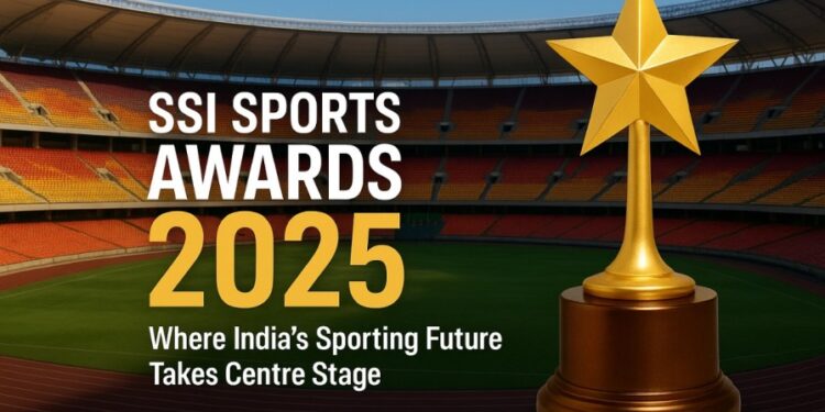 SSI SPORTS AWARDS 2025: Where India’s Sporting Future Takes Centre Stage