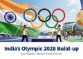 Olympics 2028 Build-Up: India’s Medal Hopes Take Shape