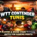 WTT Contender Tunis Begins with Strong Line-Up