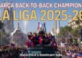 FC Barcelona Clinch Back-to-Back La Liga Titles Under Hansi Flick