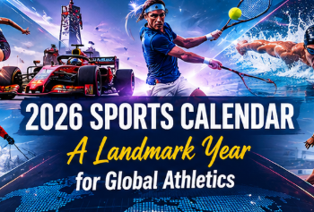 2026 Sports Calendar Promises Landmark Year for Global Athletics